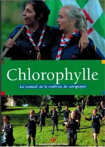Chlorophylle, le manuel de la maîtrise de compagnie