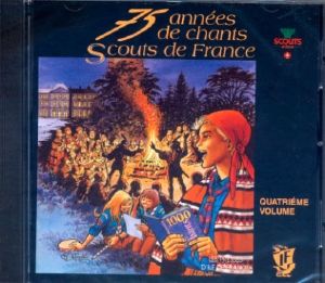 CD Chants Scouts de France Volume 4