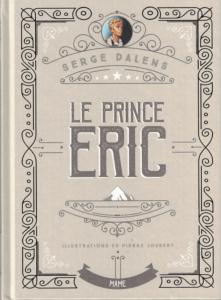 Le Prince Eric édition Collector