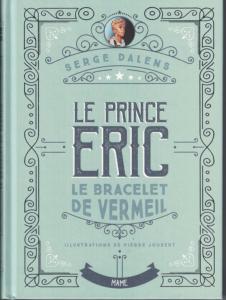Le Prince Eric version collector