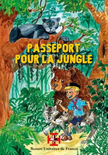 Passeport pour la jungle