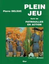 Plein Jeu de P Delsuc