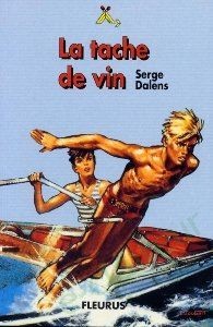 La tache de vin (Signe de piste Fleurus)