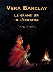 Vera Barclay - Le grand jeu de l'enfance