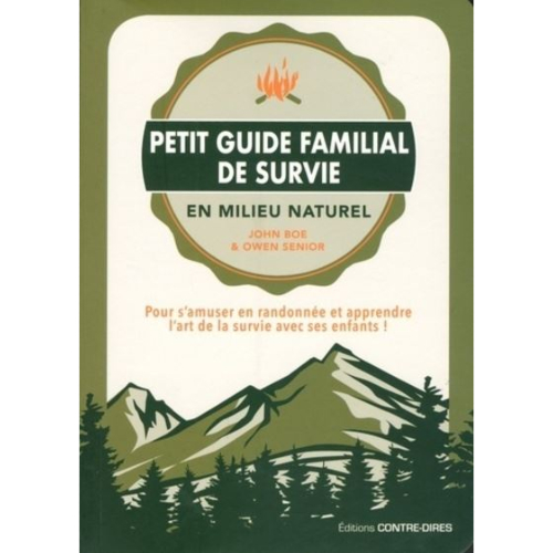 Petit guide familial de survie