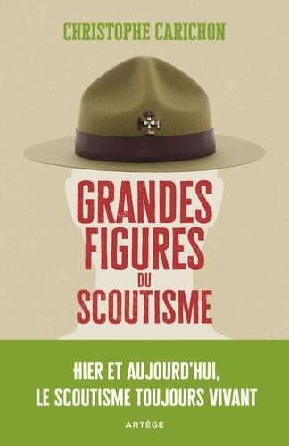 Grandes figures du Scoutisme