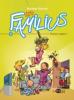 Les Familius, Soyez sages ! Tome 2