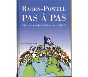 Baden Powell, Pas à pas.