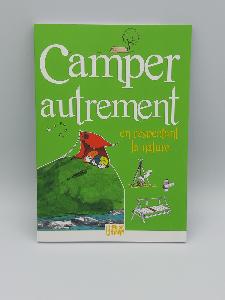 Camper autrement