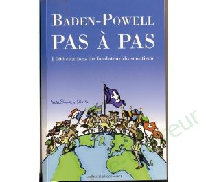 Baden Powell, Pas à pas.