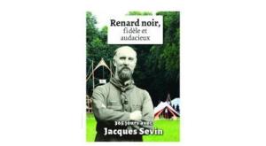 Renard Noir, 365 citations du Père Sevin