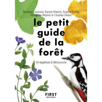 Le petit guide de la forêt