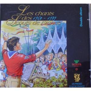 CD Chants Scouts de France 1960-1979