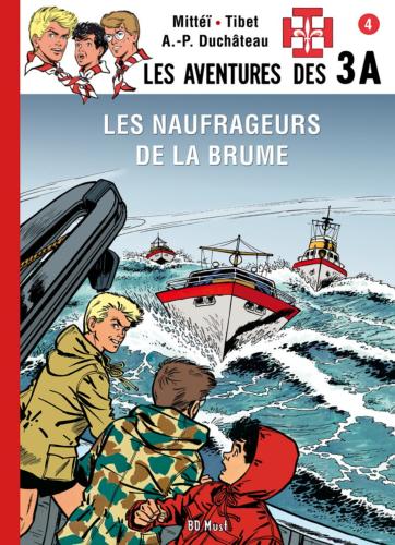 Les 3 A - T4 - Les Naufrageurs de la Brume