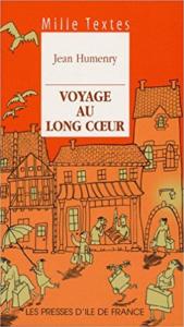 Voyage au long coeur