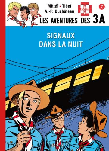 Les 3 A - T7 - Signaux dans la Nuit