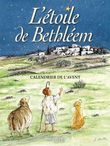 Calendrier de l'Avent: L'étoile de Bethléem