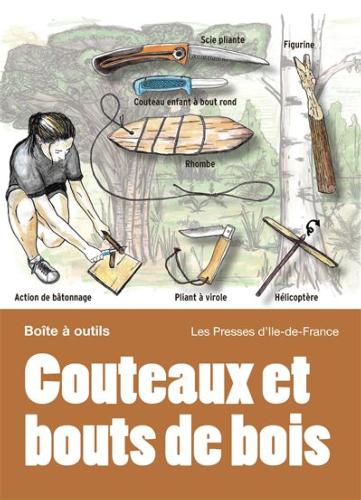 Couteaux et bouts de bois