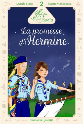 la Promesse d'Hermine, Filles du Koala T2