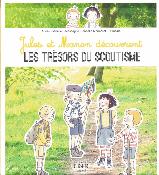 Jules et Manon découvrent les trésors du scoutisme