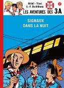 Les 3 A - T7 - Signaux dans la Nuit