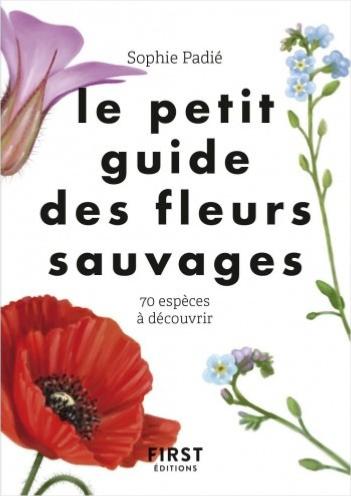 Le petit guide des fleurs sauvages