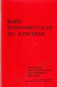 Les bases fondamentales du scoutisme